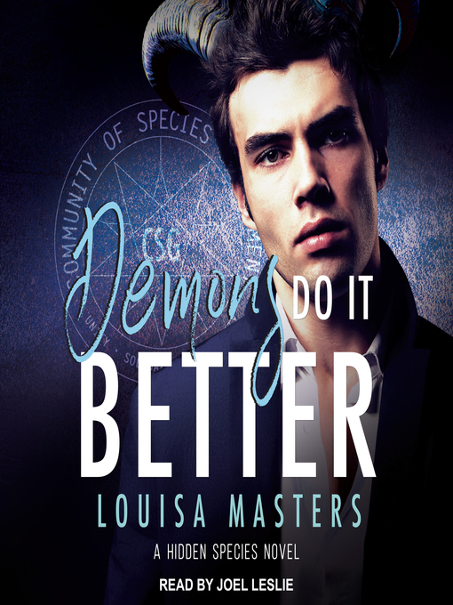 Title details for Demons Do it Better by Louisa Masters - Available